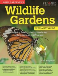 Home Gardener's Wildlife Gardens (ISBN: 9781580117302)