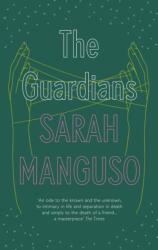 Guardians (ISBN: 9781847083111)