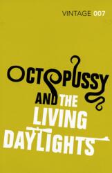 Octopussy & The Living Daylights (ISBN: 9780099577027)