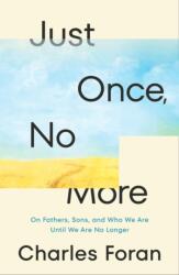 Just Once, No More (ISBN: 9781039001053)