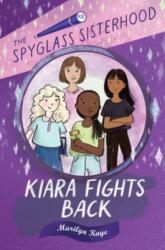 Kiara Fights Back (ISBN: 9780823453214)