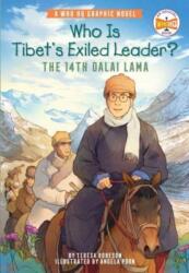 Who Is Tibet's Exiled Leader? : The 14th Dalai Lama (ISBN: 9780593384589)