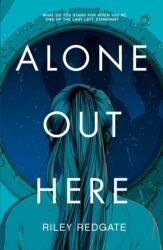 Alone Out Here (ISBN: 9781368065337)