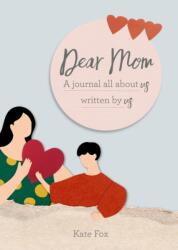 Dear Mom (ISBN: 9780753735299)