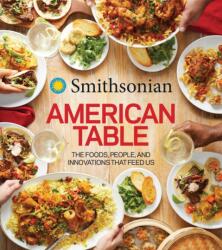 Smithsonian American Table (ISBN: 9780358008668)