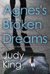 Agnes's Broken Dreams (ISBN: 9781803135199)