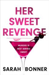 Her Sweet Revenge (ISBN: 9781529382785)