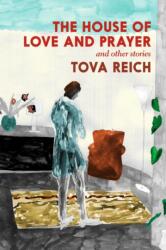 House Of Love And Prayer (ISBN: 9781644212745)