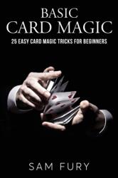Basic Card Magic (ISBN: 9781925979527)