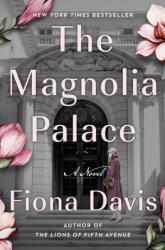 Magnolia Palace (ISBN: 9780593184011)