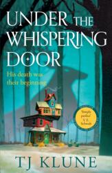 Under the Whispering Door (ISBN: 9781529087970)
