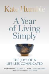 Year of Living Simply (ISBN: 9781783253425)