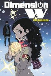 Dimension W, Vol. 10 (ISBN: 9781975300326)