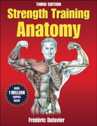 Strength Training Anatomy (ISBN: 9780736092265)