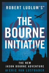 Robert Ludlum's (TM) The Bourne Initiative (ISBN: 9781786694263)