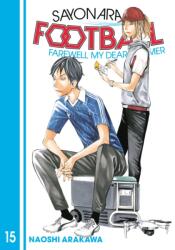 Sayonara, Football 15 (ISBN: 9781646515943)