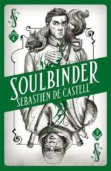 Spellslinger 4: Soulbinder (ISBN: 9781471406737)