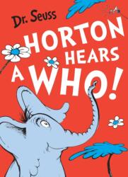 Horton Hears a Who - Dr. Seuss (ISBN: 9780007455942)
