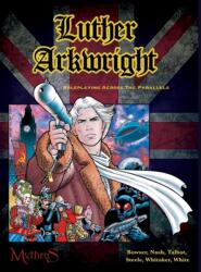 Luther Arkwright (ISBN: 9780994758903)
