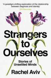 Strangers to Ourselves (ISBN: 9781787301689)