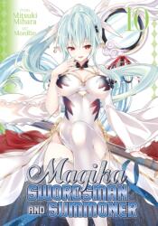 Magika Swordsman and Summoner Vol. 10 (ISBN: 9781626929586)