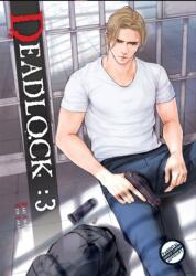 Deadlock Volume 3 (ISBN: 9781569703922)