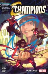 Champions Vol. 1: Outlawed (ISBN: 9781302922900)