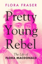 Pretty Young Rebel (ISBN: 9781408879825)