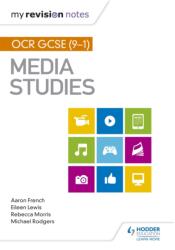 My Revision Notes: OCR GCSE (9-1) Media Studies (ISBN: 9781510429208)