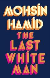 Last White Man (ISBN: 9780241566572)