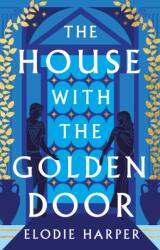 House with the Golden Door (ISBN: 9781838933579)