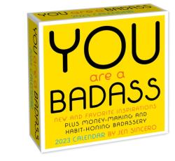 You Are a Badass 2023 Day-to-Day Calendar (ISBN: 9781524873561)