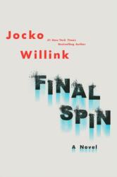 Final Spin (ISBN: 9781250280169)