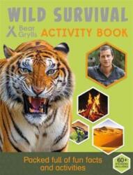 Bear Grylls Sticker Activity: Wild Survival (ISBN: 9781786960085)
