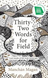 Thirty-Two Words for Field (ISBN: 9780717187973)