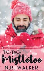 Tic-Tac-Mistletoe (ISBN: 9781925886603)