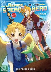 The Reprise Of The Spear Hero Volumul 07: Companionul manga (ISBN: 9781642731712)