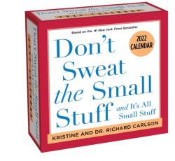 Don't Sweat the Small Stuff 2022 Day-to-Day Calendar (ISBN: 9781524863548)