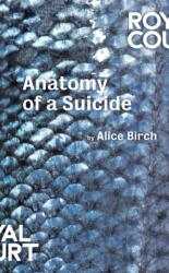 Anatomy of a Suicide (ISBN: 9781786821034)