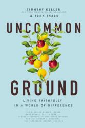 Uncommon Ground (ISBN: 9781400221455)
