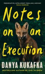 Notes on an Execution (ISBN: 9781474625968)