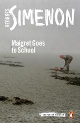 Maigret Goes to School (ISBN: 9780241297575)