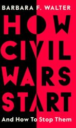 How Civil Wars Start (ISBN: 9780241429754)