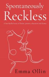 Spontaneously Reckless (ISBN: 9781903136737)