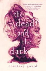 Dead and the Dark (ISBN: 9781250762016)