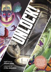 Unlock! Escape Adventure Puzzle Book (ISBN: 9781787395992)