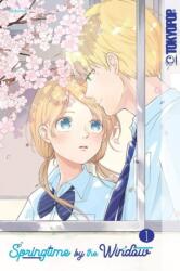 Springtime by the Window, Volume 1 (ISBN: 9781427868466)