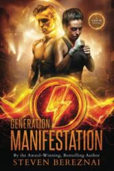 Generation Manifestation (ISBN: 9781989055045)