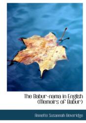 Babur-Nama in English (ISBN: 9781140182092)