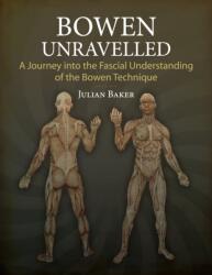 Bowen Unravelled (ISBN: 9781583947654)